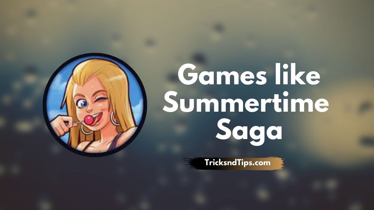12 trò chơi hay nhất như Summertime Saga để chơi