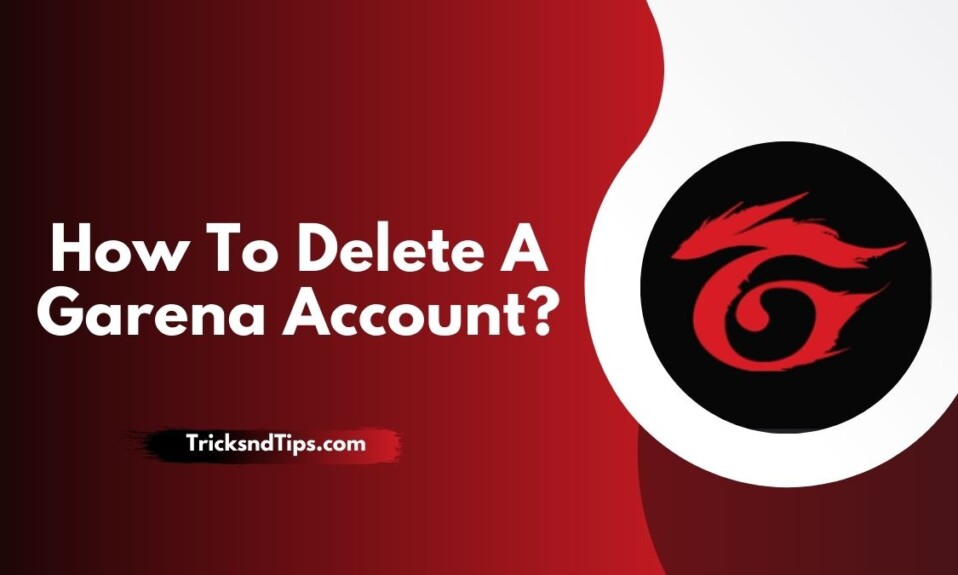 How To Delete A Garena Account