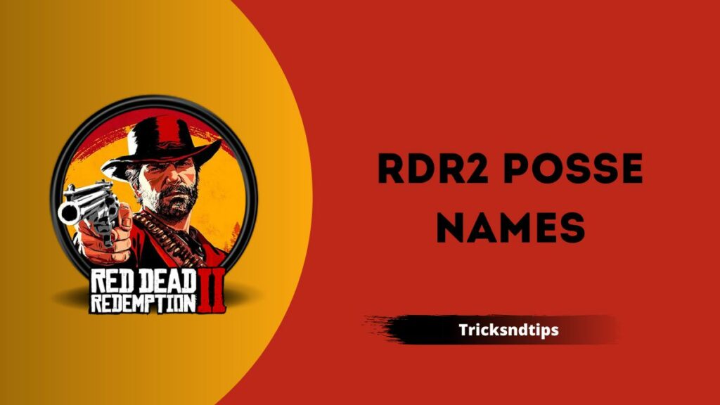 566-cool-posse-names-funny-good-wild-rdr2-2023-tricksndtips