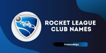 523 + Rocket League Club Names ( Creative & Unique ) 2023