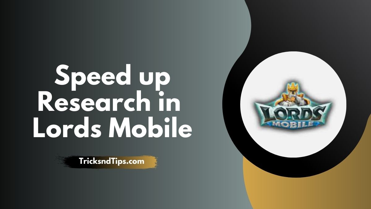 lords mobile heroes research spee