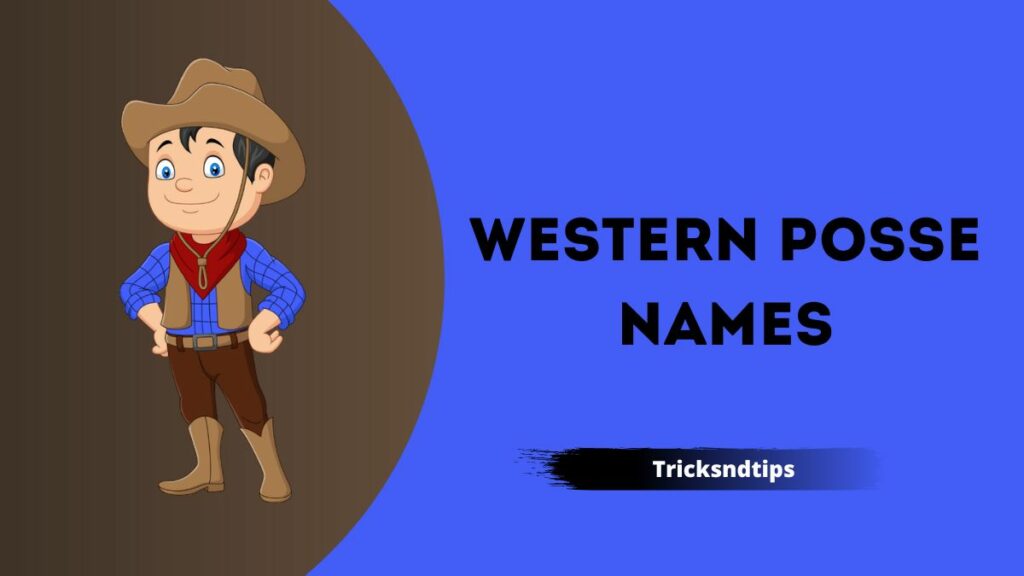 Western Posse Names