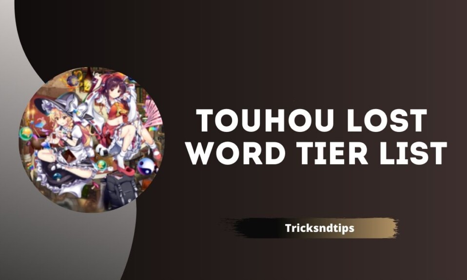 touhou lost word tier list