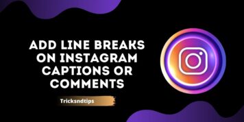 Cómo agregar saltos de línea en subtítulos o comentarios de Instagram (guía detallada)