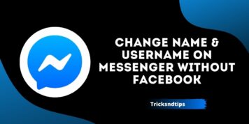 Cómo cambiar el nombre y el nombre de usuario en Messenger sin Facebook (formas de trabajo)