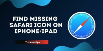 How to Find Missing Safari Icon on iPhone/iPad ( Working Method )