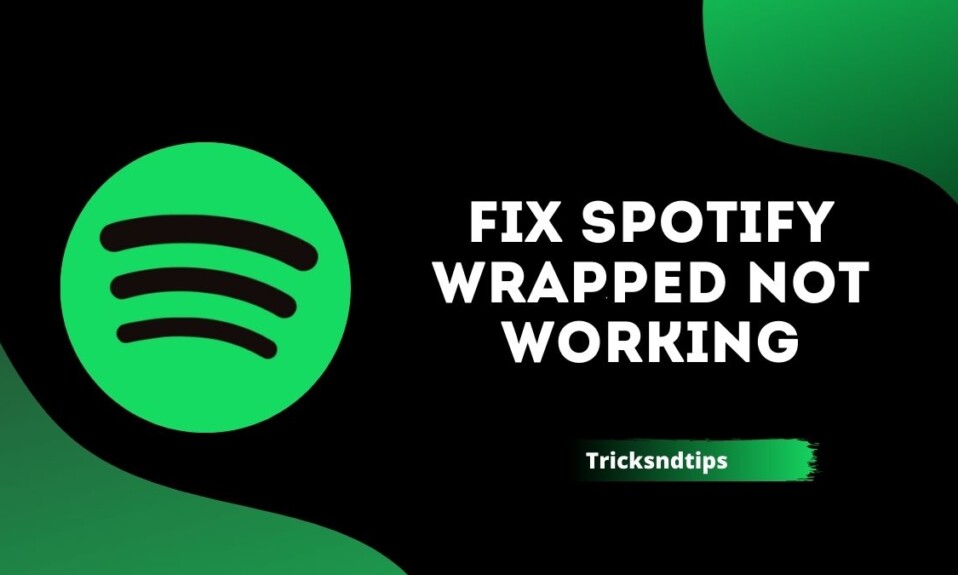 Fix Spotify Wrapped Not Working