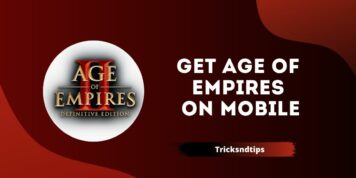 ¿Cómo obtener Age Of Empires en dispositivos móviles? ( La ultima guia )
