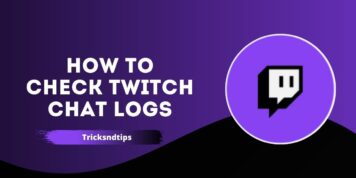How To Check Twitch Chat Logs ( Easy & Working Guide )