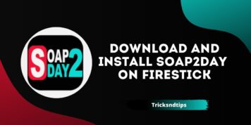 Cómo descargar e instalar Soap2day en Firestick (consejos fáciles y prácticos) 2023