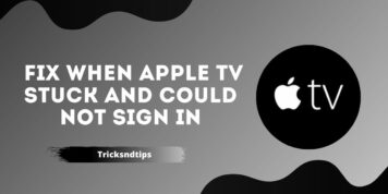 How To Fix When Apple TV Stuck and Could Not Sign In ( 100 % Working Ways ) 2023