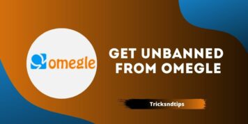 How To Get Unbanned From Omegle? ( Quick & Easy Ways ) 2023