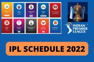 IPL 2022 Schedule 