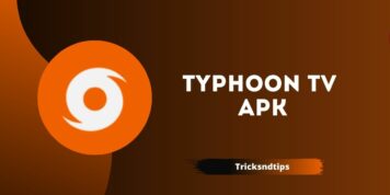Typhoon TV Apk v2.3.9 Download ( Latest Version 2022 )