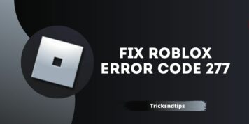 Cómo reparar el código de error 277 de ROBLOX (maneras fáciles y rápidas)