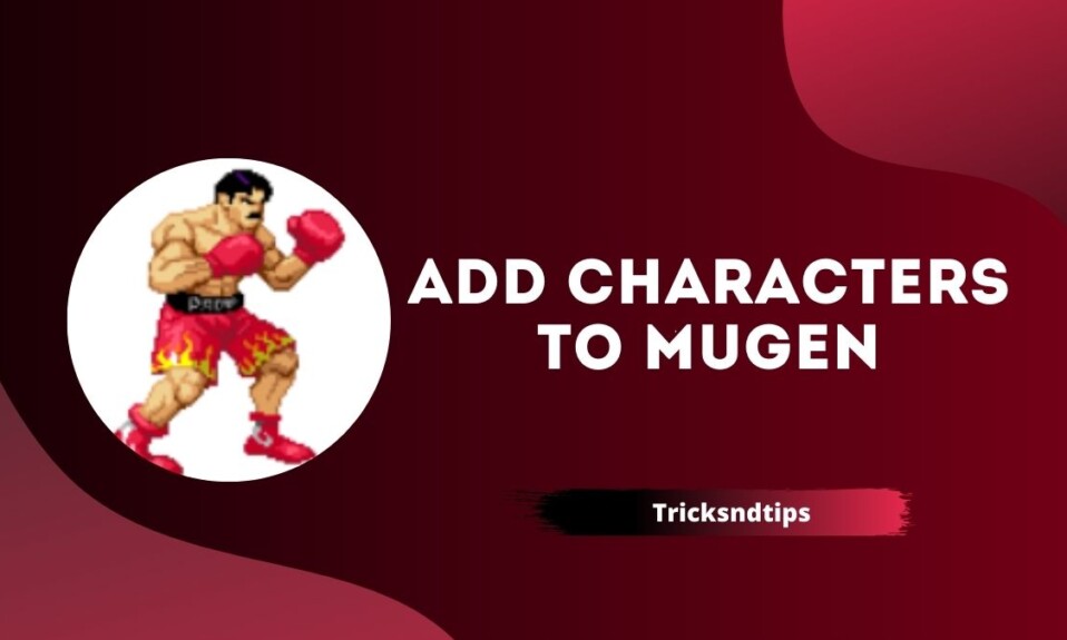 Add Characters To Mugen