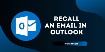 How to Recall an Email in Outlook ( Quick & Simple Ways )