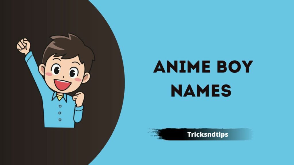 Anime Boy Names in 2022
