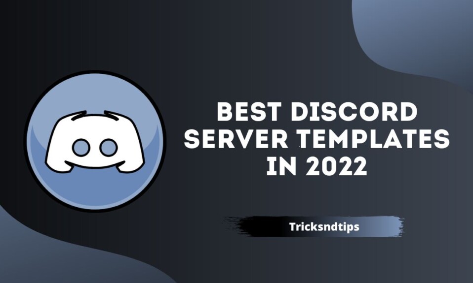 Best Discord Server Templates in 2022