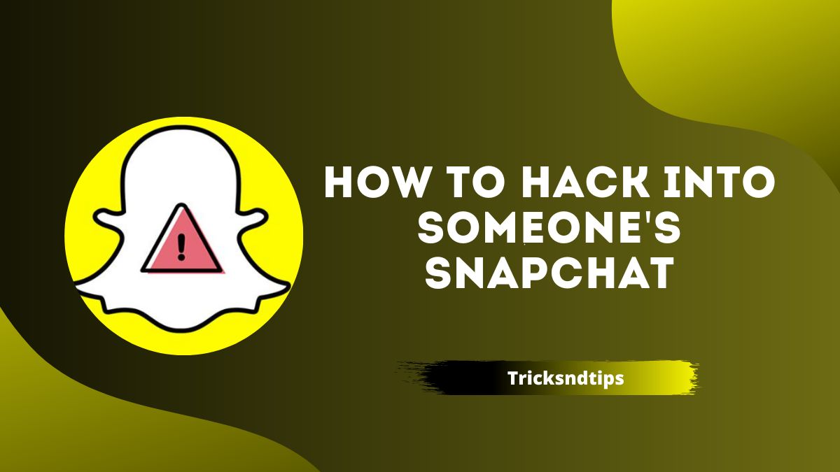 How to Hack into Someone’s Snapchat ( Quick & Easy Ways ) 2023