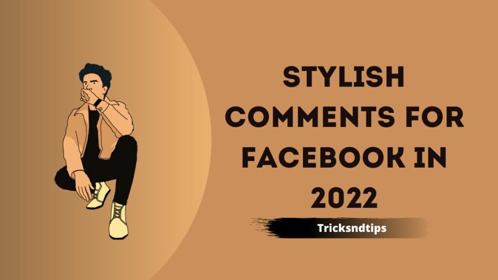 Stylish Comments For Facebook in 2022