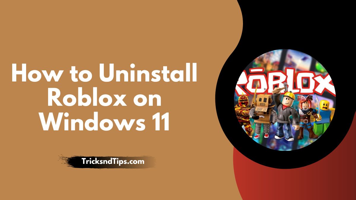 how to uninstall roblox on windows 11