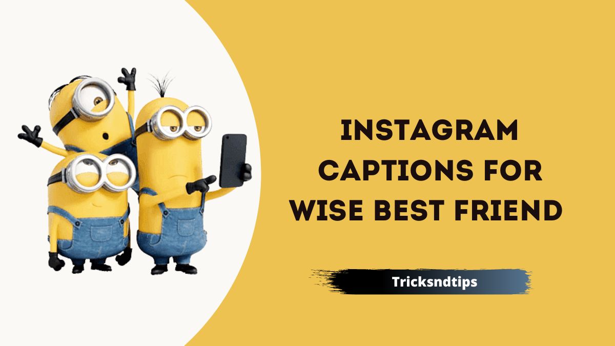 280-best-friend-captions-for-instagram-in-2023-tricksndtips