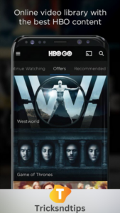 Features of HBO GO MOD APK
